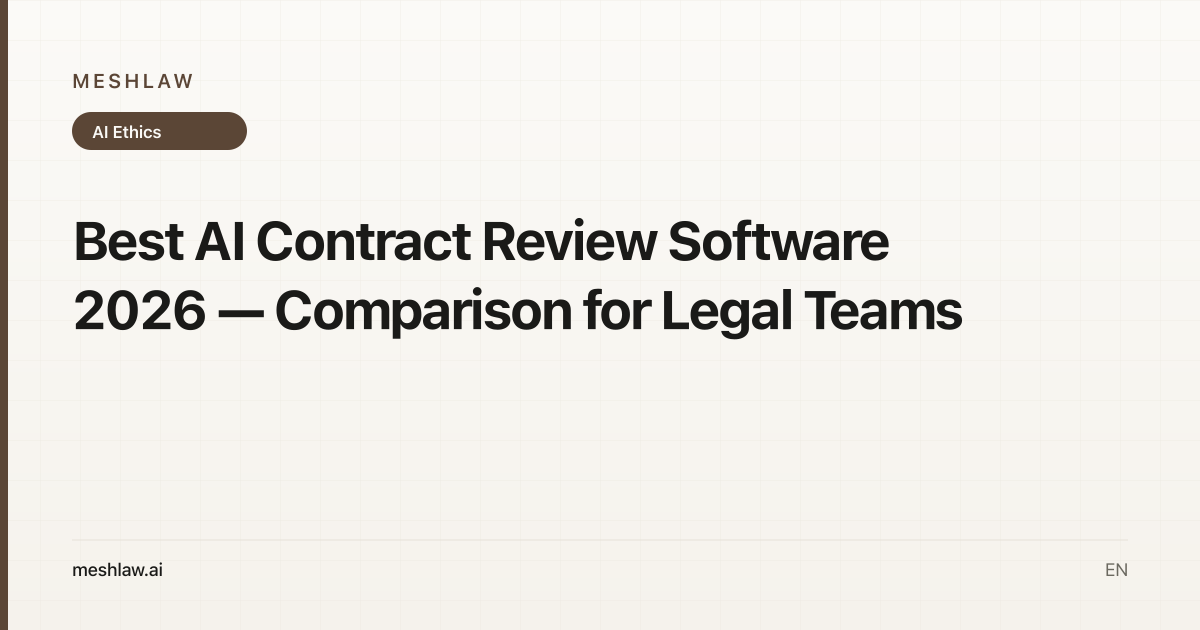 Best AI Contract Review Software 2026 — Comparison for Legal Teams