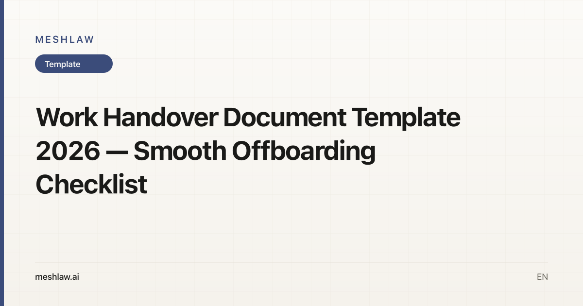 Work Handover Document Template 2026 — Smooth Offboarding Checklist